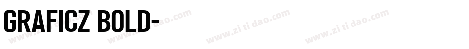 Graficz Bold字体转换